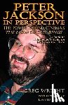 Wright, Greg - Peter Jackson in Perspective