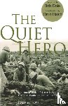 Gary W. Toyn - The Quiet Hero