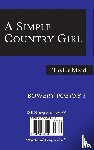 Mead, Taylor - Taylor Mead, a Simple Country Girl