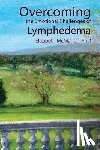 McMahon, Elizabeth - Overcoming the Emotional Challenges of Lymphedema