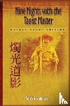Liao, Waysun - Nine Nights with the Taoist Master