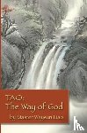 Liao, Waysun - Tao the Way of God