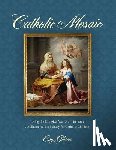 Gibson, Cay - Catholic Mosaic: Living the Liturgical Year with Literature