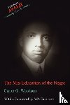 Carter G Woodson - The Mis-Education of the Negro