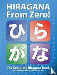 Trombley, George, Takenaka, Yukari - Hiragana From Zero!