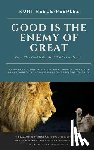 Reece-Peeplez, Kurt - Good Is The Enemy Of Great