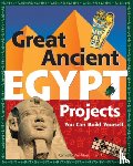 Van Vleet, Carmella - Great Ancient Egypt Projects: You Can Build Yourself