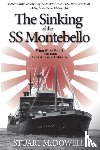 McDowell, Stuart - The Sinking of the SS Montebello