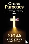 Welch, Bob - Cross Purposes