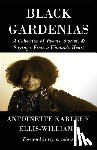Ellis-Williams, Antoinette Karleen - Black Gardenias