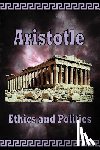 Aristotle - Aristotle - Ethics and Politics