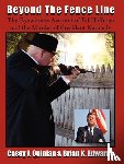 Quinlan, Casey J., Edwards, Brian K. - Beyond the Fence Line