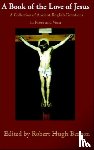 Benson, Robert Hugh - A Book of the Love of Jesus
