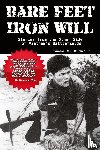 Zumwalt, James G. - Bare Feet, Iron Will ~ Stories from the Other Side of Vietnam's Battlefields