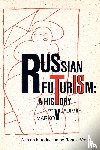 Markov, Vladimir - Russian Futurism