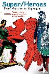  - Super/Heroes
