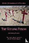 Washington Valdez, Diana - The Killing Fields