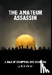 Warner, Jack - The Amateur Assassin