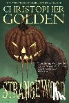 Golden, Christopher - Strangewood