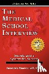 Fleenor, Jeremiah - The Medical School Interview: Secrets and a System for Success