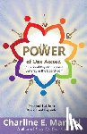 Manuel, Charline - The Power of One Accord: 7 Spiritual Keys to Harness Synergy in the Boardroom