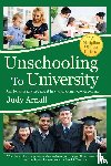 Judy, BA Arnall - Unschooling To University