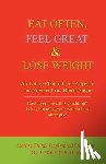 Dube, Denise - Eat Often, Feel Great and Lose Weight