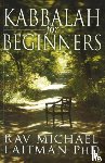 Laitman, Rav Michael - Kabbalah for Beginners