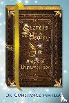 Santego, Constance Amoraa - Secrets of a Healer - Magic of Hypnotherapy
