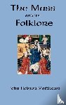 Matthews, John Hobson - The Mass and Its Folklore