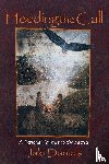Daniels, Jaki - Heeding the Call