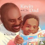 Smalls, Irene - Kevin and His Dad