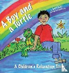 Lite, Lori - A Boy and a Turtle