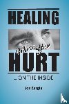 Eargle, Jon - Healing Where You Hurt ... On the Inside