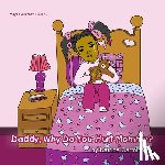 Carmichael, Katrina - Daddy, Why Do You Hurt Mommy?