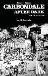 Koplowitz, H. B. - Carbondale After Dark And Other Stories