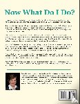 O'Brien, Teresa M - Now What Do I Do? Settling your Spouse's Estate - Organizing and Simplifying The Process