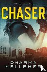 Kelleher, Dharma - Chaser