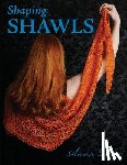 Dalvi, Anna - Shaping Shawls