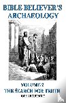 Argubright, John - Bible Believer's Archaeology - Volume 2