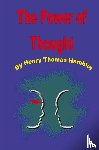 Hamblin, Thomas Henry - The Power of Thought