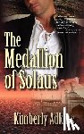 Adkins, Kimberly - The Medallion of Solaus