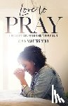 Vandergriend, Alvin - Love to Pray