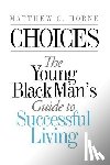 Horne, Matthew C - Choices