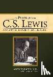 Brown, Edwin W., Brown, M. D. Edwin W. - Brown, E: In Pursuit of C. S. Lewis