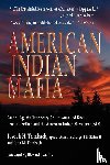 Trimbach, Joseph H., Trimbach, John M. - American Indian Mafia