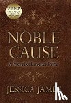 James, Jessica - Noble Cause