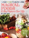 Young, Abe Louise - Magical Foods and the Mason Jar Life