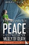 Greenbaum, Paul - The Road To Peace Runs Through The Valley Of Death
