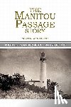 Warner, Gene L. - The Manitou Passage Story